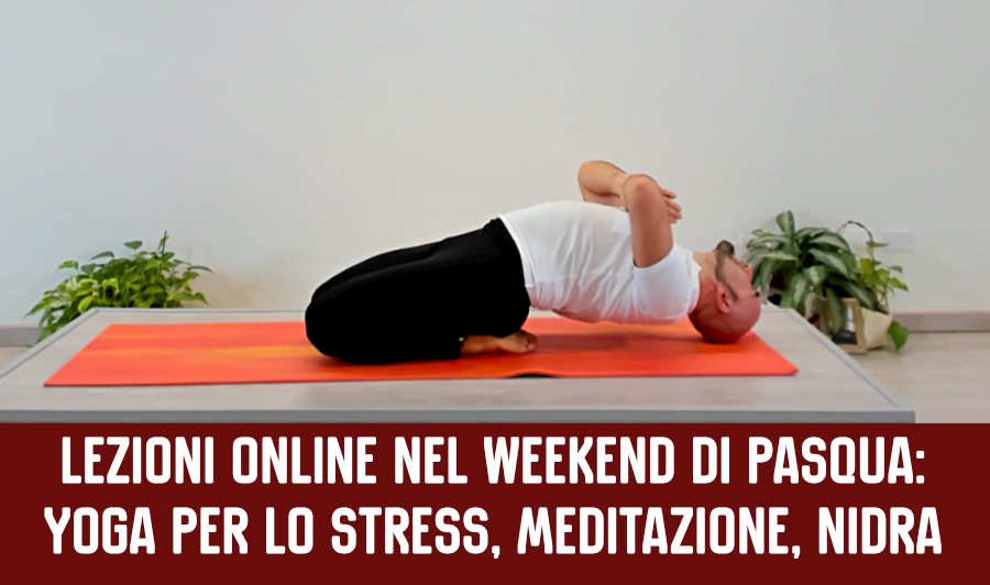 weekend di pasqua lezioni di yoga e meditazione online